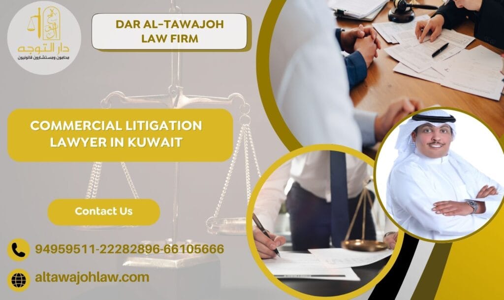 Commercial Litigation Lawyer in Kuwait