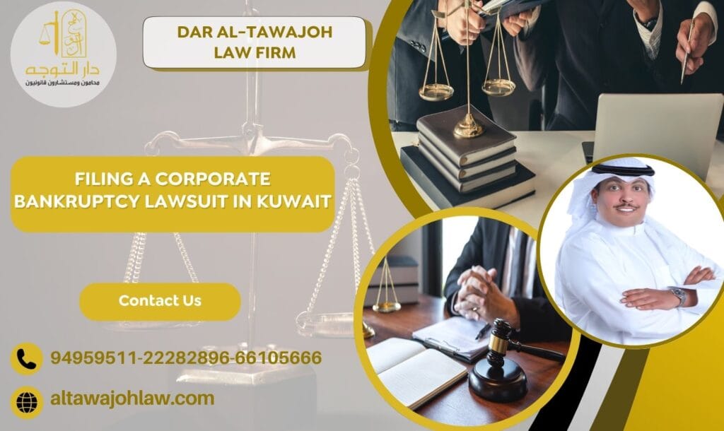 Filing a Corporate Bankruptcy Lawsuit in Kuwait
