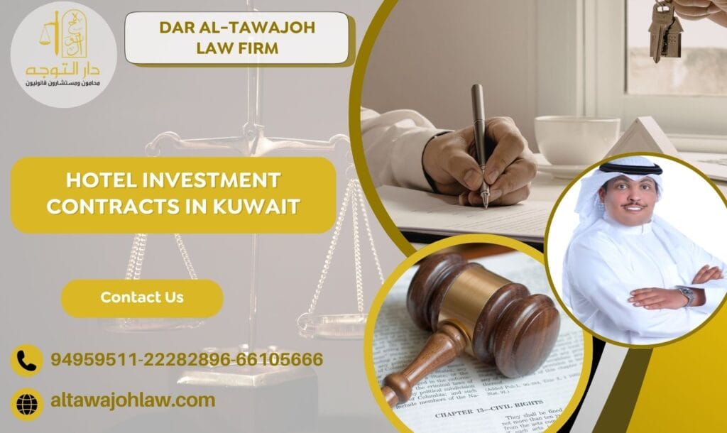 Hotel Investment Contracts in Kuwait