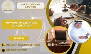 New Kuwait Labor Law Consultation