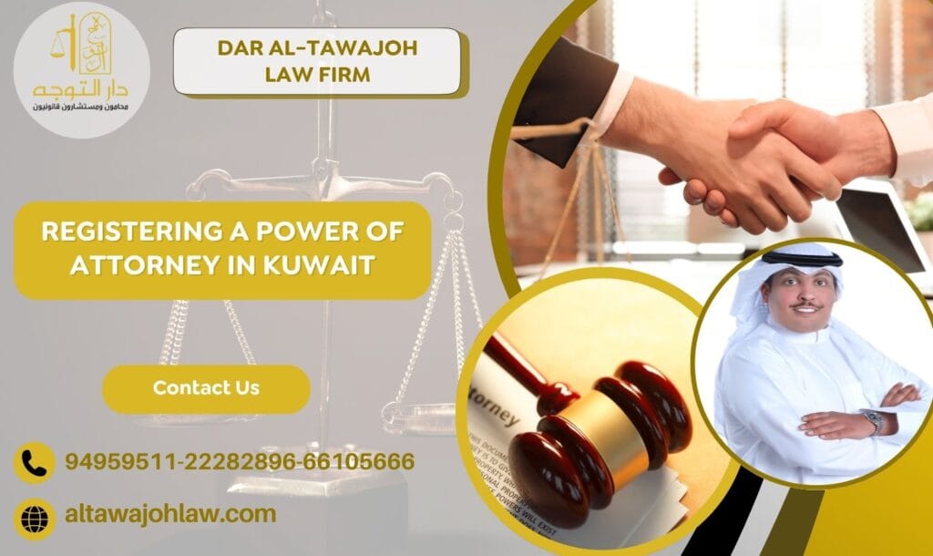 Registering a Power of Attorney in Kuwait
